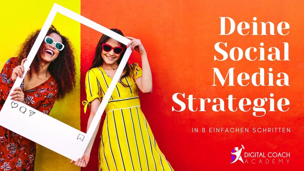 Social Media Strategie In 8 Schritten